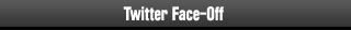 Twitter Face-Off